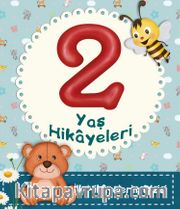 2 Yaş Hikayeleri / İlk Hikayelerim Dizisi