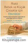Riskli Bebek ve Küçük Çocuklar için Etkinlikler
