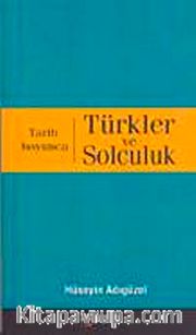 Tarih Boyunca Türkler ve Solculuk küçük boy