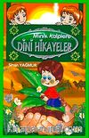 Minik Kalplere Dini Hikayeler