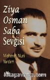 Ziya Osman Saba Sevgisi