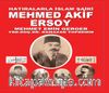 Hatıralarla İslam Şairi Mehmed Akif Ersoy