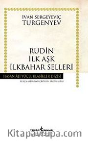 Rudin İlk Aşk İlkbahar Selleri (Ciltli)