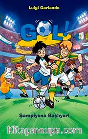 Gol <br /> Şampiyona Başlıyor (Ciltsiz)