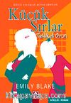 Küçük Sırlar & Tehlikeli Oyun