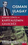 Küresel Çöküş ve Kapitalizmin Geleceği