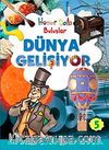 Dünya Gelişiyor & Hüner Dolu Buluşlar