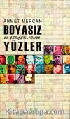 Boyasız Yüzler & 23 Gerçek Adam