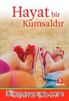 Hayat Bir Kumsaldır