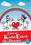 Çıldırtan Kadın-Erkek Diyalogları