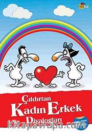 Çıldırtan Kadın-Erkek Diyalogları