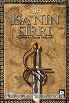 İsa'nın Sırrı & Yılanlar Sardı Mihrabı