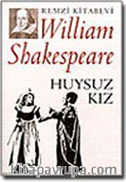 Huysuz Kız