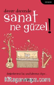 Sanat Ne Güzel!