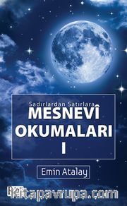 Sadırlardan Satırlara Mesnevi Okumaları 1