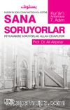 Sana Soruyorlar