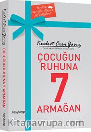 Çocuğun Ruhuna 7 Armağan