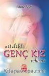Nitelikli Genç Kız Rehberi