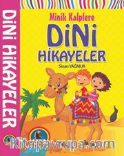 Minik Kalplere Dini Hikayeler