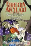 Ejderha Avcıları Okulu 11 & Dikkat! Büyücü İş Başında