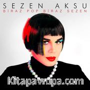 Biraz Pop Biraz Sezen (Cd)
