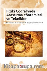 Fiziki Coğrafyada Araştırma Yöntemleri ve Teknikler
