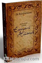 Kur'an ve İrfan Açısından Esma-i Hüsna (1. Hamur)