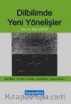 Dilbilimde Yeni Yönelişler