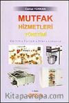 Mutfak Hizmetleri Yönetimi & Eğitim-Turizm-Otel-Lokanta