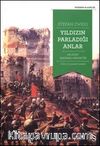 İnsanlık Tarihinde Yıldızın Parladığı Anlar