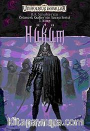 Hüküm / Örümcek Kraliçe'nin Savaşı Serisi 3. Kitap / Unutulmuş Diyarlar