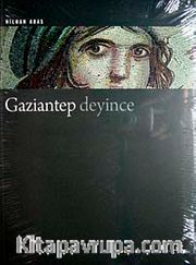 Gaziantep Deyince