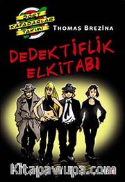 Dedektiflik ElKitabı / Dört Kafadar Takımı Özel Kitap-1