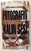 Fotoğrafın Kalın Sesi
