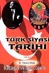 Türk Siyasi Tarihi (Cilt-1)