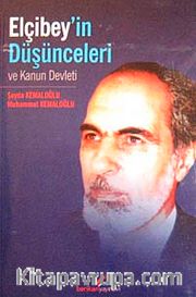 Elçibey'in Düşünceleri ve Kanun Devleti