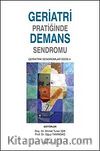 Geriatri Pratiğinde Demans Sendromu