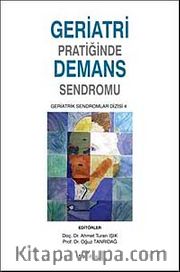 Geriatri Pratiğinde Demans Sendromu