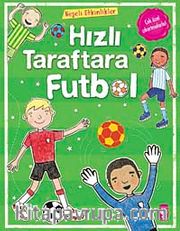 Hızlı Taraftara Futbol