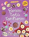 Benim Tatlı Tariflerim