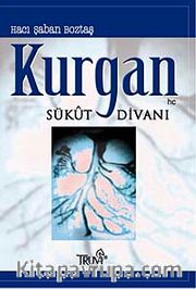 Kurgan <br /> Sükut Divanı