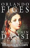Nataşa'nın Dansı Rusya'nın Kültürel Tarihi