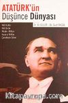Atatürk'ün Düşünce Dünyası