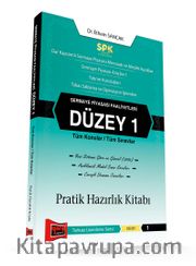 SPK Sermaye Piyasası Faaliyetleri Düzey 1 Pratik Hazırlık Kitabı