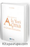 Belediye ve İl Özel İdarelerinde İş Yeri Açma ve Çalışma Ruhsatları