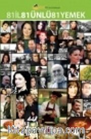 81 İl 81 Ünlü 81 Yemek (ciltsiz)