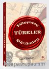 Dünyanın Gözünden Türkler