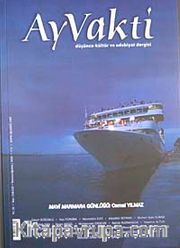 Ayvakti / Sayı:118-119 Temmuz-Ağustos 2010 Aylık Kültür ve Edebiyat Dergisi
