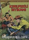 Altın Tex Sayı:91 Kızılderili İntikamı