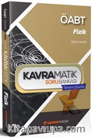 2017 ÖABT Fizik Kavramatik Soru Bankası (Tamamı Çözümlü) 